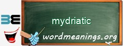 WordMeaning blackboard for mydriatic